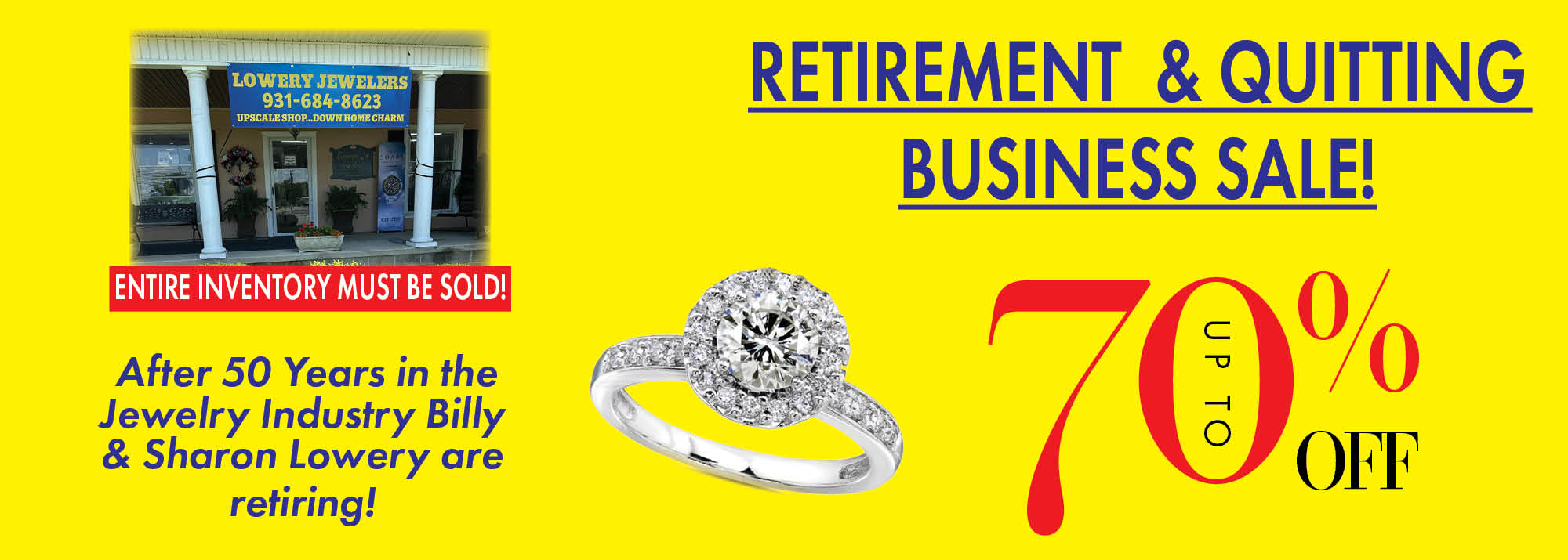 Lowery Jewelers Retirement Sale Upto 70% off